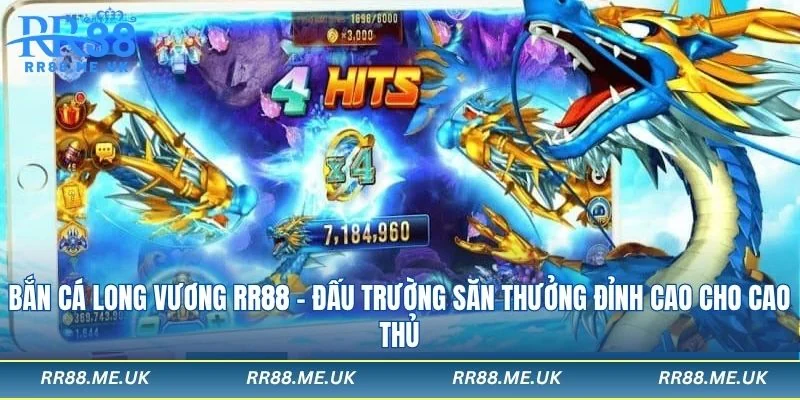 Bắn Cá Long Vương