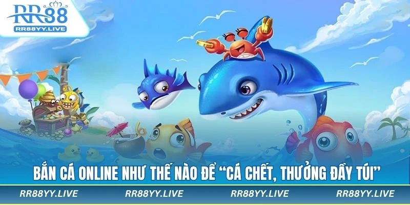 Bắn Cá Online