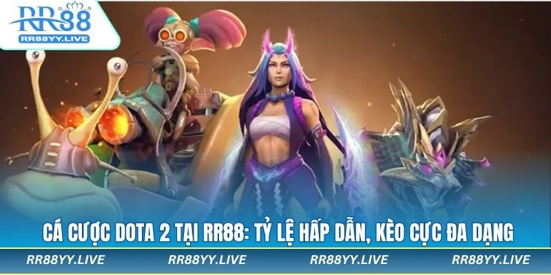 Cá Cược Dota 2