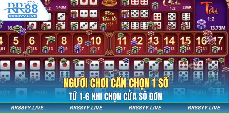 Người chơi cần chọn 1 số từ 1-6 khi chọn cửa số đơn